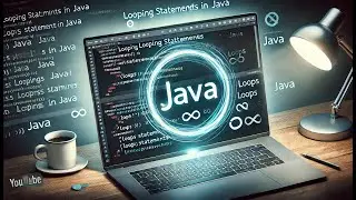 class 8 - Java Looping Essentials: Understanding For, While, and Do-While Loops Part 2