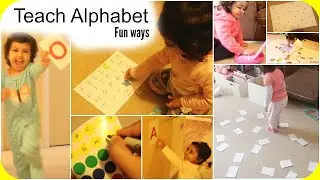 15 FUN ways to Teach Alphabet to young toddlers