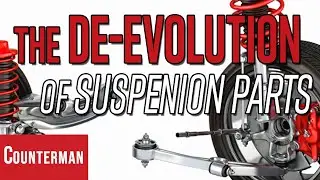 The De-Evolution Of Suspension Parts