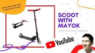 Scooter Aero #outdoorlife #scoot #rgblight