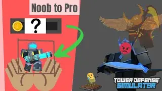 Tower Defense Simulator | Noob to Pro | Part 6