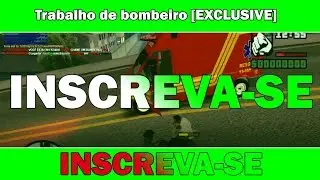 TRABALHO DE BOMBEIRO [By:JuuN!m] #EXCLUSIVE