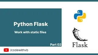 Flask Crash Course (Session 2): Serving Static Files (CSS, JS, Images)