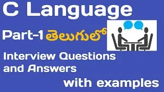 Part-1 C language interview questions and answers in Telugu