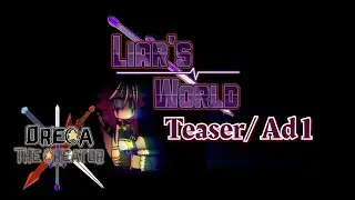 Liar's World ( Gacha original series ) Teaser 1 : Just another day  ( Shorts version )