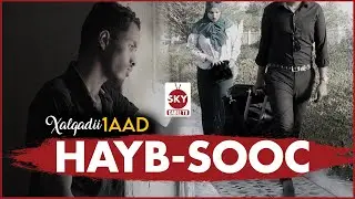 Musalsalka Hayb-sooc | Xalqadii 1aad