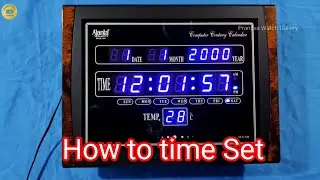 Ajanta Digitel Clock time Setting OLC 104,103,105,106,107,108,109,112,113,201,203,204,212,302,307