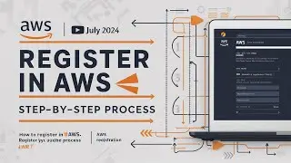 How to Register in AWS: Step-by-Step Process | July 2024 | AWS step-by-step guide