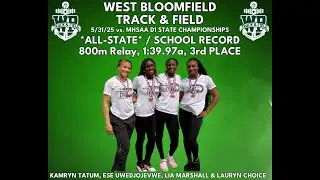 05-31-25_MHSAA D1 Track & Field State Championships - West Bloomfield HS_Girls 800m Relay