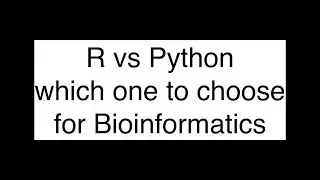 Mastering Bioinformatics: R vs Python Comparison