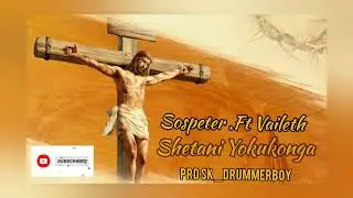 Sospeter Ft Vaileth _Yokukonga_Official Audio (Prd Sk_DrummerBoy)