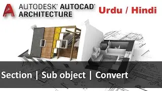 AutoCAD 3D Modeling | Section | Sub object | Convert Command | 3D AutoCAD Tutorials.