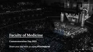 Commemoration Day 2022: Faculty of Medicine