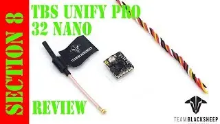 Teamblacksheep unify pro32 nano review