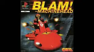Blam! Machinehead (PlayStation) - BGM 010