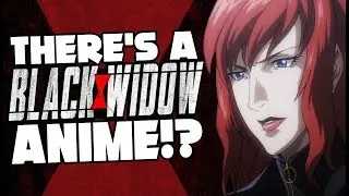 There's A BLACK WIDOW Anime Movie?!