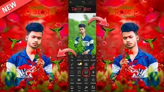 Rose Day Photo Editing 🌹|| Rose day photo editing Picsart || Rose day Concept photo editing tutorial