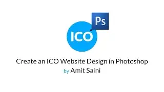 Photoshop Web Design:Crafting an ICO Website - Initial Coin Offering Layout & Crypto Design Tutorial