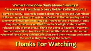Warner Home Video Omits 2 Shorts From Tom and Jerry Golden Collection Vol. 2