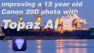 Using Topaz Photo AI to improve a 15 yr old Canon 20D photo