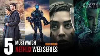 Top 5 Best Web Series On Netflix | Part 1