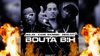 MAJIX, KASE 1HUNNID & DESLOC PICCALO - BOUTA BIH (official video) 🔥