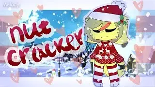 ❆NUTCRACKER❆ MEME