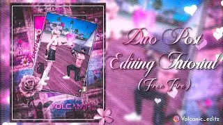 Free Fire Post Editing Tutorial🎀  ||@volcanic_ff  ||