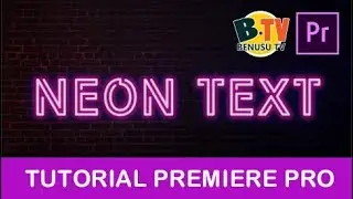 NEON light TEXT, TITLE or INTRO tutorial for Adobe Premiere Pro