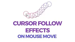 Cursor Follow Effects On Mouse Move