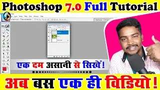 Adobe Photoshop Full Tutorial in Hindi For Beginners (हिंदी)
