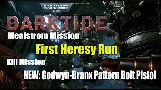 Warhammer 40k: Darktide - Accidentally Did Heresy Level Maelstrom. Godwyn-Branx Pattern Bolt Pistol