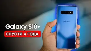 Samsung S10+ What happened to it after 4 years?