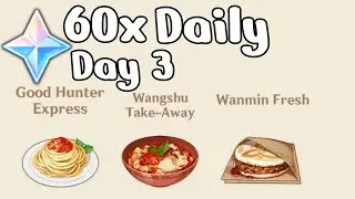 60 Free Primogems | Food Delivery Event Day 3 | While It's Warm | Genshin Impact
