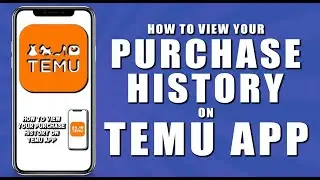 How to view your purchase history on temu app (2024)