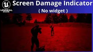 Unreal Engine Tutorial: Screen Damage Indicator (No widget)