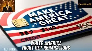White America Might Get Reparations