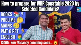 WBP Constable 2023 full strategy and tips based on experience by selected candidate | Sambhu Mondal