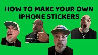 HOW TO MAKE YOUR OWN IPHONE STICKERS