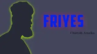 FriYes | Chamith Amalka