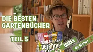 Diese Gartenbücher müssen Gärtner kennen!