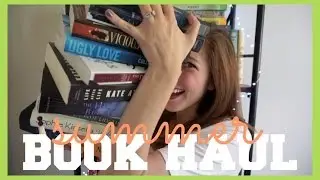 SUMMER BOOK HAUL