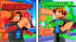 I Gave Them More Robux If They Said Thank You…