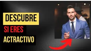 Los Rasgos  MASCULINOS Más ATRACTIVOS para las MUJERES (según las Investigaciones)