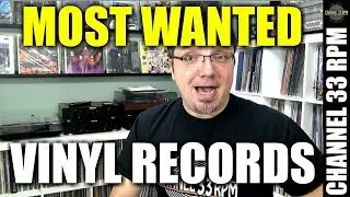 MY TOP 10 MOST WANTED vinyl grails | Record collecting