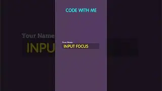 Input Focus | HTML CSS JavaScript 