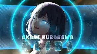 Akane Kurokawa 💙 - Alibi [Edit/AMV] 4K!