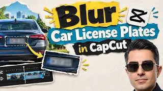 How to Blur License Plates in CapCut (Fast & Easy)