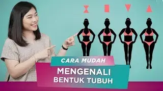 Cara Mengetahui Bentuk Tubuh (Sista termasuk yang mana?) | Sorabel