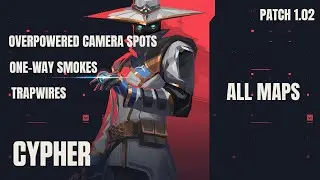 ALL *NEW* CYPHER OP CAMERA SPOTS, ONE-WAYS & TRAPS | PATCH 1.03 & 1.02 | ASCENT, BIND, SPLIT, HAVEN